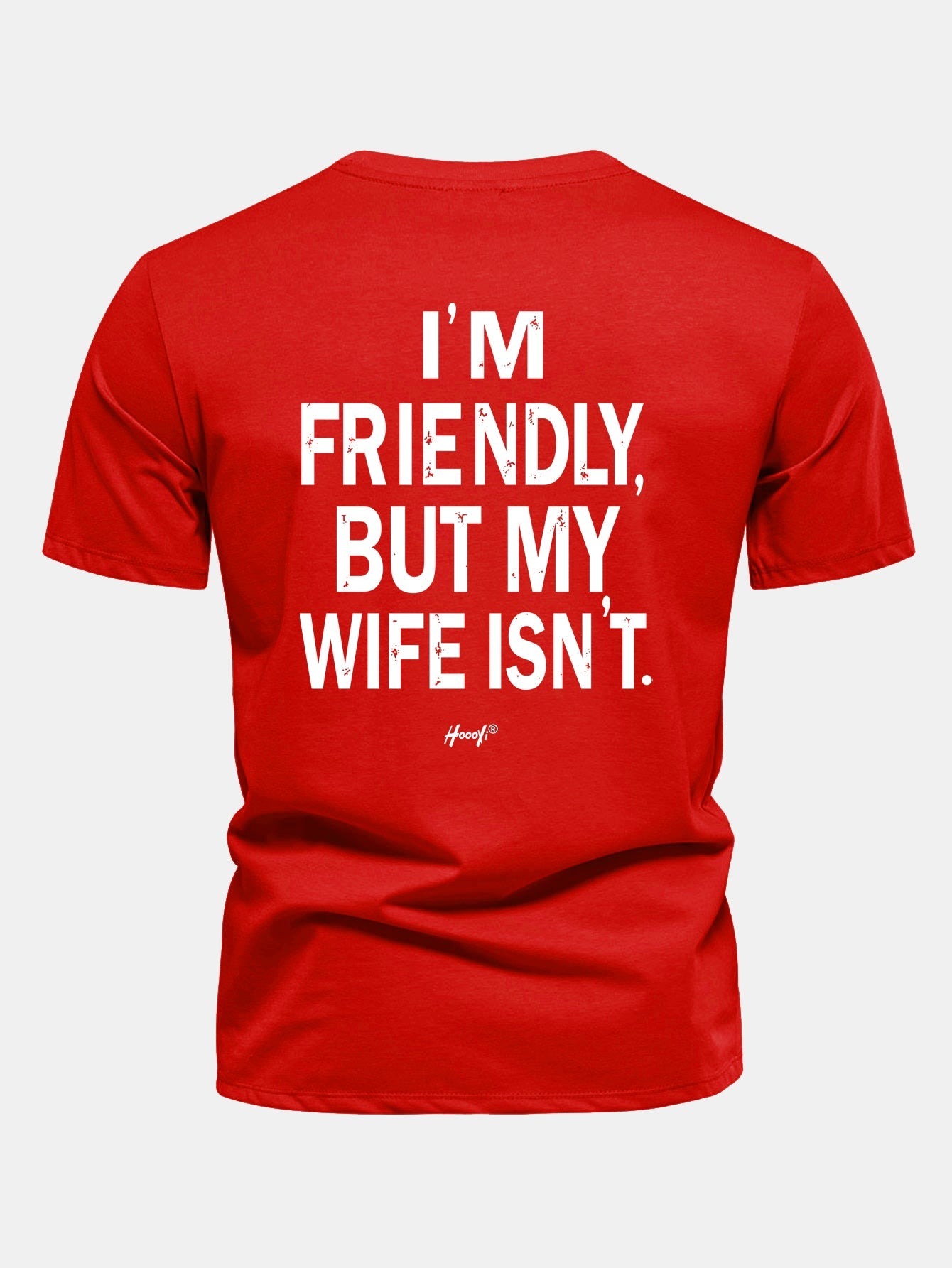 Regular Fit I Am Friendly But My Wife Is Not Back Print Cotton T-Shirt
