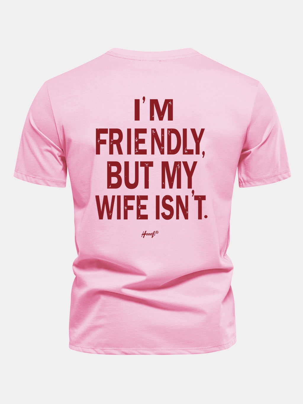 Regular Fit I Am Friendly But My Wife Is Not Back Print Cotton T-Shirt